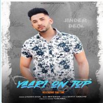 download Yaari-on-Top Jinder Deol mp3